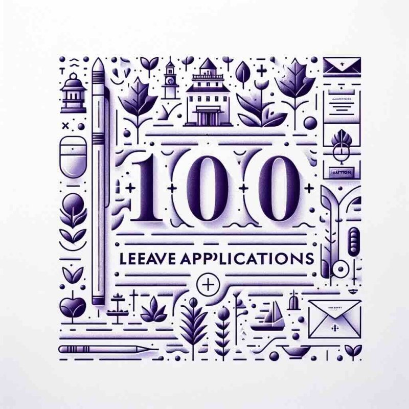 100+ Sample Leave Applications for office or school - Eduyush