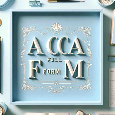 ACCA full form. What does ACCA do?  Qualifications