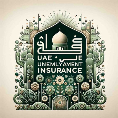 UAE Unemployment Insurance: A Comprehensive Guide