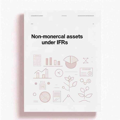 Unlock IFRS Secrets: Master Non Monetary assets