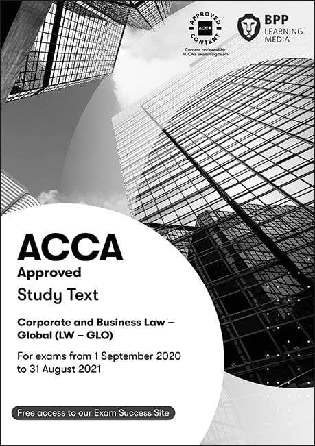 BPP ACCA set of 2 ebooks - F4 LW Corporate and Business law LW Global variant for Sep 20-June 21 exams - Eduyush