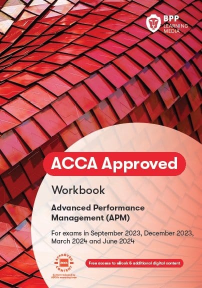 Instant BPP ACCA APM Books Advanced Performance Management. Essential pack of Workbook & Revision kit. Valid for exams Sep 23-Jun 24 - Eduyush